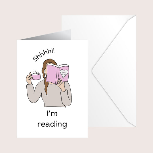 Shhhh! I'm reading card